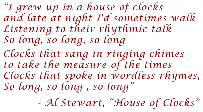 lyrics from Al Stewart's song House of Clocks