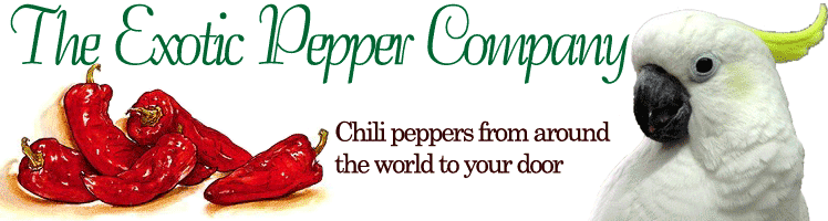 The Exotic Pepper Company * 3355 East La Palma, Anaheim CA 92806 * (714) 853-1212